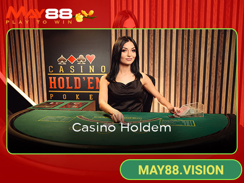 Tổng quan về Casino Hold'em